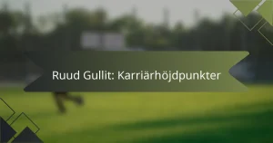 Ruud Gullit: Karriärhöjdpunkter